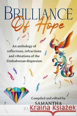 Brilliance of hope Samantha Rumbidzai Vazhure 9781914287077 Carnelian Heart Publishing Ltd