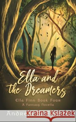 Ella and the Dreamers Andrew S. French 9781914308130 Neonoir Books