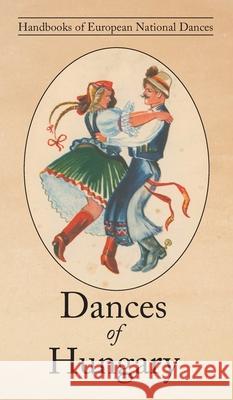 Dances of Hungary George Buday 9781914311031 David Leonard