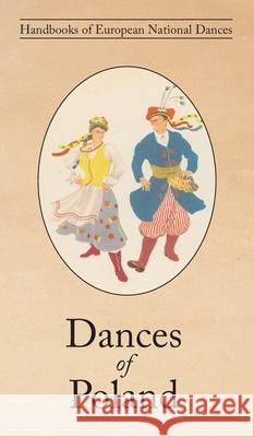 Dances of Poland Helen Wolska 9781914311116 David Leonard