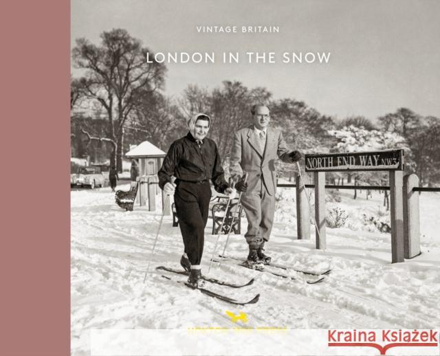 London in the Snow: 1930-1970  9781914314117 Hoxton Mini Press