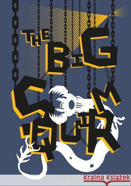 The Big Squirm Luke Gearing 9781914319259 Melsonian Arts Council