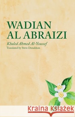 Wadian Al-Abraizi Khaled Ahmed Al-Youssef 9781914325540