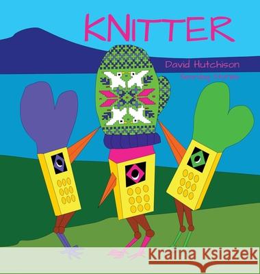 Knitter David Hutchison David Hutchison 9781914335358 Flying Sheep Publishing