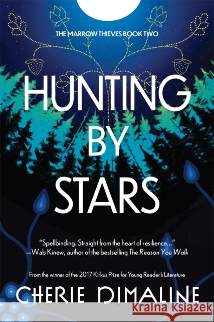 Hunting by Stars Cherie Dimaline 9781914344077