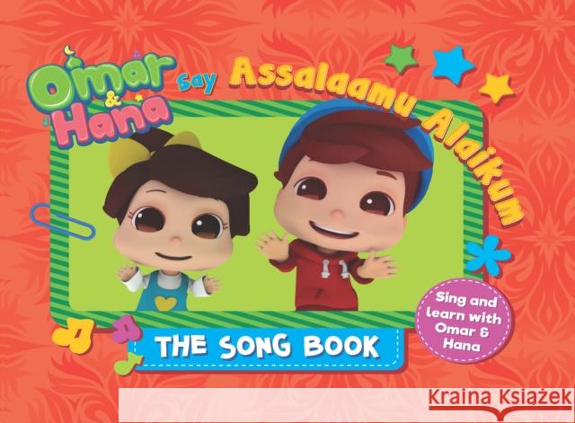 Omar & Hana Say Assalaamu Alaikum: The Song Book  9781914364013 Salam Books