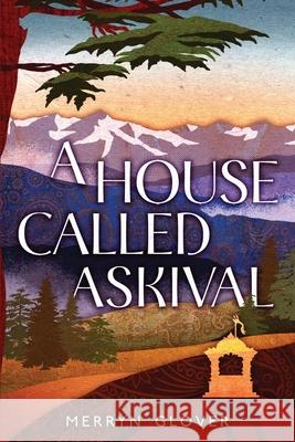 A House Called Askival Merryn Glover 9781914368011 Merryn Glover