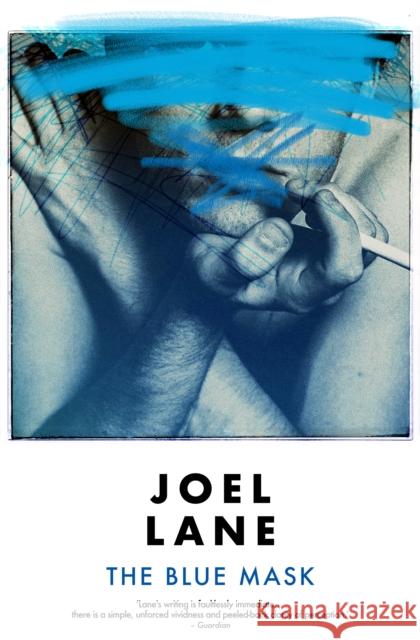 The Blue Mask Joel Lane 9781914391057 Influx Press