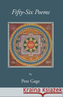 Fifty-Six Poems Pete Gage 9781914407123 Hobnob Press