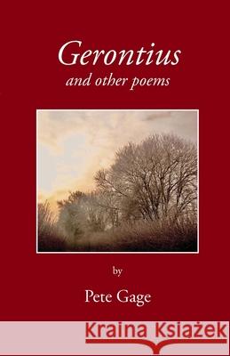 Gerontius and other poems Pete Gage 9781914407314 Hobnob Press