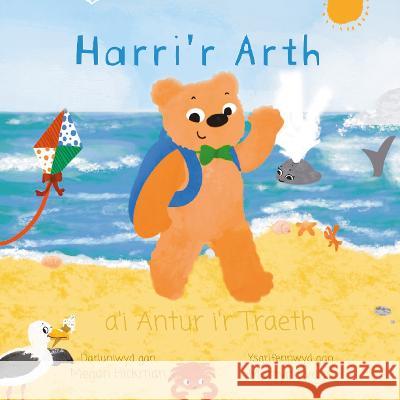 Harri'r Arth a'i Antur i'r Traeth Martyn Evans   9781914422256 Rowanvale Books