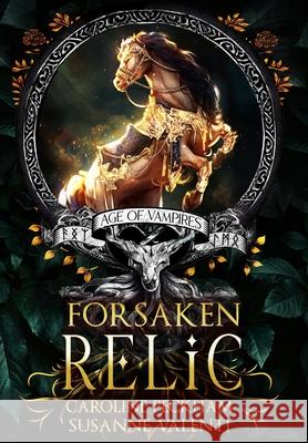 Forsaken Relic Caroline Peckham Susanne Valenti 9781914425967 Dark Ink Publishing