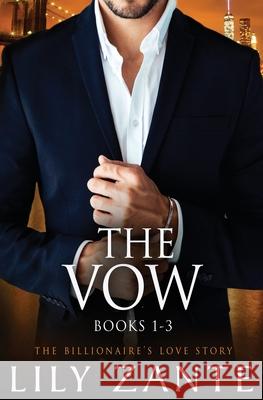 The Vow, Books 1-3 Lily Zante 9781914467547 Silver Rae Press