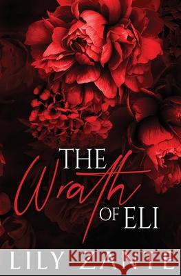 The Wrath of Eli Lily Zante 9781914467585 Silver Rae Press