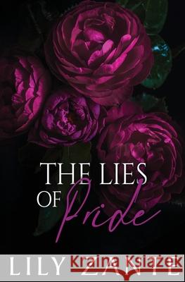 The Lies of Pride Lily Zante 9781914467608 Silver Rae Press