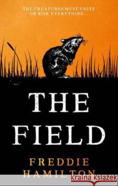 The Field Freddie Hamilton 9781914471261