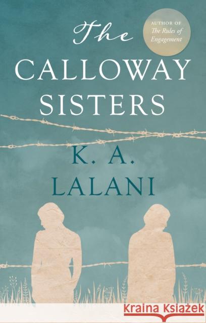 The Calloway Sisters K. A. Lalani 9781914471483 The Book Guild Ltd