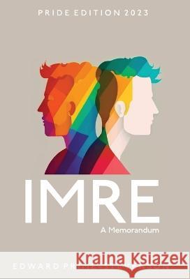 Imre: A Memorandum Edward Prime-Stevenson   9781914475559