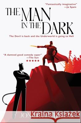 The Man in the Dark Jonathan Whitelaw 9781914480362