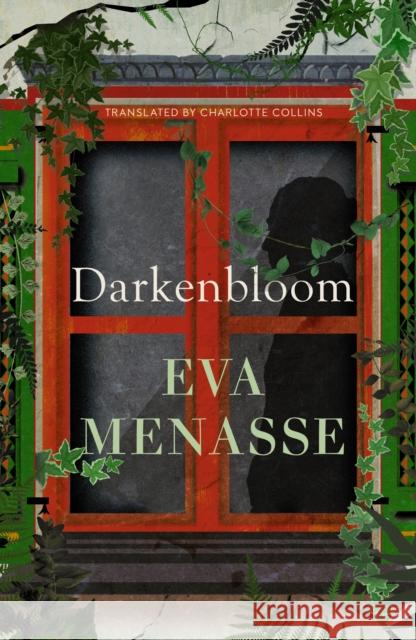 Darkenbloom Eva Menasse 9781914484407