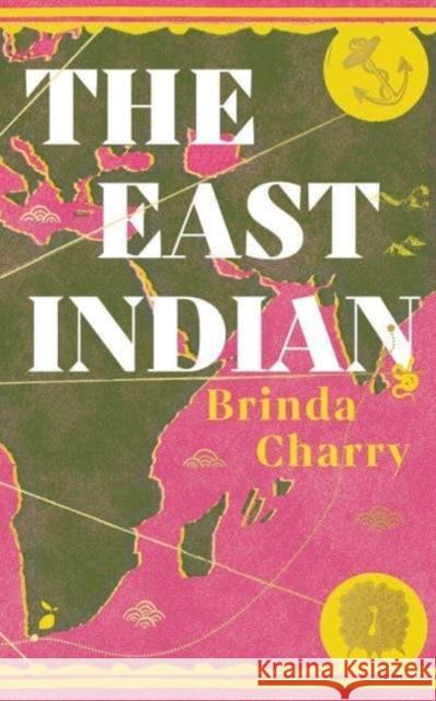 The East Indian Brinda Charry 9781914484575