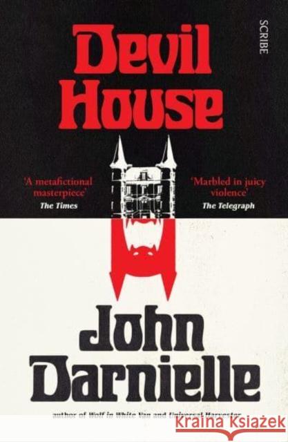 Devil House John Darnielle 9781914484896 Scribe Publications