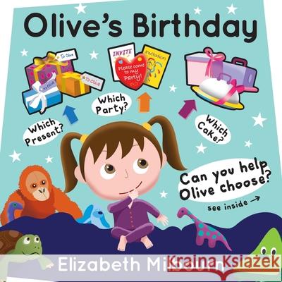 Olive's Birthday Elizabeth Milbourn 9781914498213 Clink Street Publishing