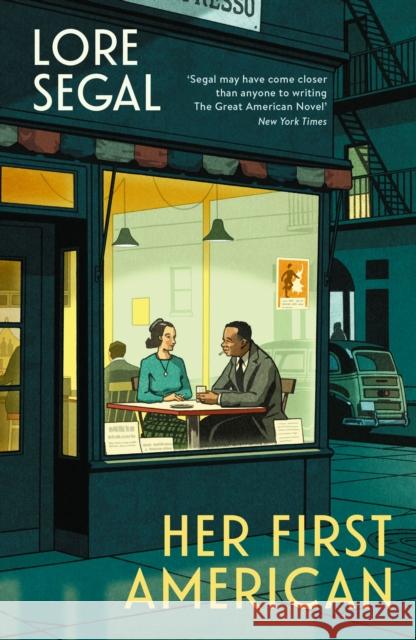 Her First American Lore Segal 9781914502330