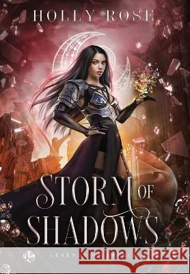 Storm of Shadows: Legends of Imyria (Book 2) Holly Rose   9781914503054 Red Spark Press