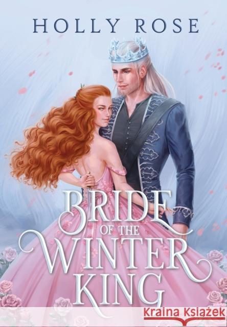 Bride of the Winter King Holly Rose 9781914503177