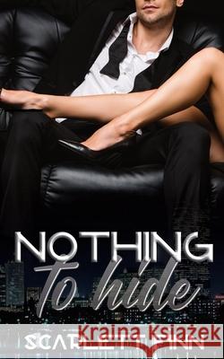 Nothing to Hide: Prize of a Lifetime: Travel the World with a Celebrity Billionaire. Finn, Scarlett 9781914517006