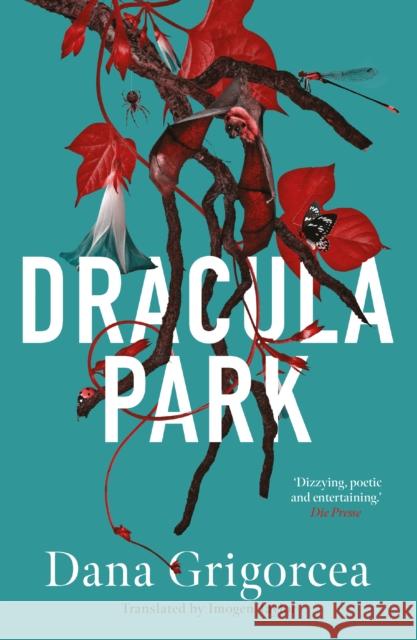 Dracula Park Dana Grigorcea 9781914518218 Sandstone Press Ltd