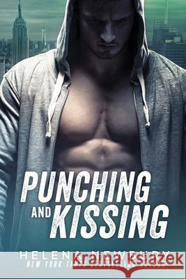 Punching and Kissing Helena Newbury 9781914526183 Foster & Black