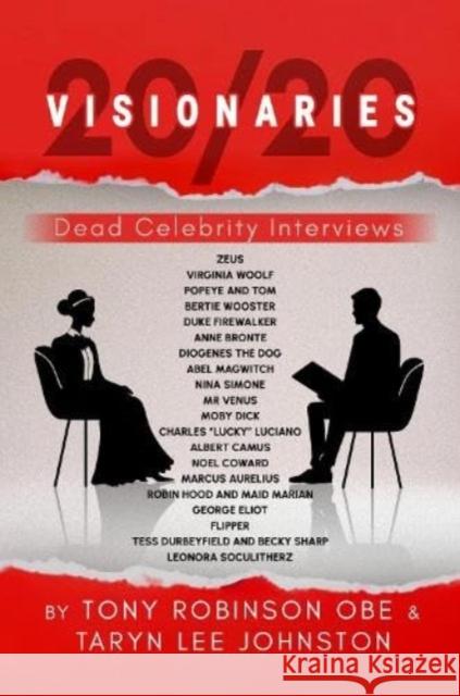20/20 Visionaries: Dead Celebrity Interviews Taryn Lee Johnston 9781914529887 Chronos Publishing