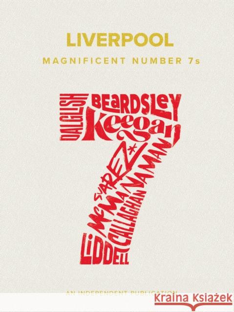 Liverpool Magnificent Number 7s Rob Mason 9781914536311 Pillar Box Red Publishing Ltd