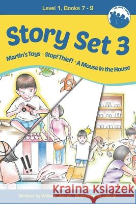 Story Set 3. Level 1. Books 7-9 Jack Ip William Joseph 9781914538148