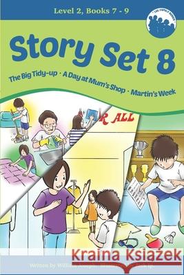 Story Set 8. Level 2. Books 7-9 William Joseph, Jack Ip 9781914538360