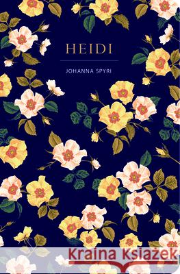 Heidi Johanna Spyrl 9781914602597 Chiltern Publishing