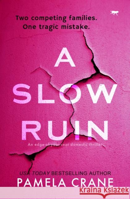 A Slow Ruin Pamela Crane 9781914614569 Bloodhound Books