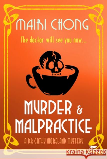 Murder & Malpractice Mairi Chong 9781914614675