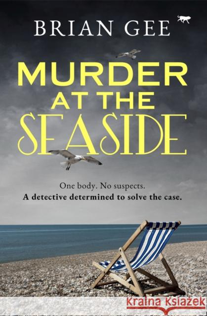 Murder at the Seaside Brian Gee   9781914614811 Bloodhound Books