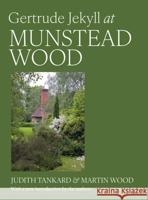 Gertrude Jekyll at Munstead Wood Judith B. Tankard Martin Wood 9781914902192 Gemini Adult