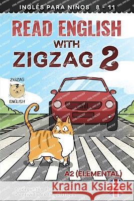 Read English with Zigzag 2: Ingles para ninos Lydia Winter Es Zigzag English  9781914911149