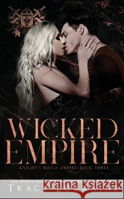 Wicked Empire Tracy Lorraine 9781914950230