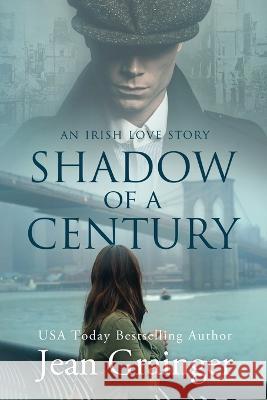 Shadow of a Century Jean Grainger   9781914958083 Jean Grainger