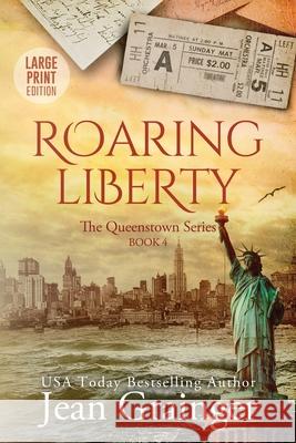 Roaring Liberty Jean Grainger 9781914958526 Gold Harp Media Ltd