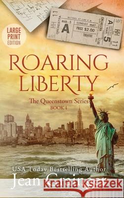 Roaring Liberty Jean Grainger 9781914958533 Gold Harp Media Ltd