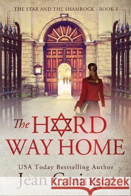 The Hard way Home Jean Grainger   9781914958625 Jean Grainger