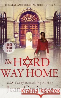 Hard way Home Jean Grainger 9781914958656 Gold Harp Media Ltd
