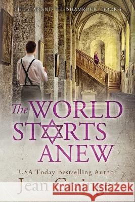 The World Starts Anew Jean Grainger   9781914958663 Jean Grainger